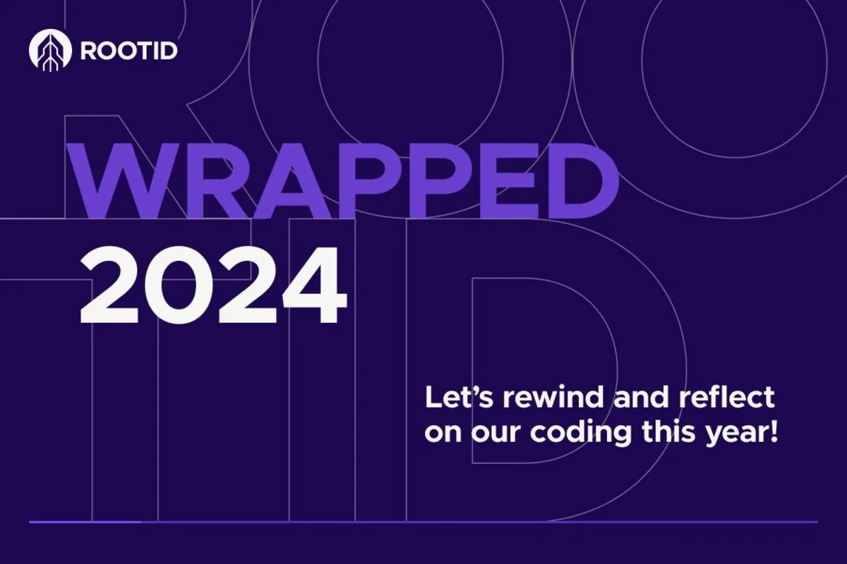 ROOTID Wrapped 2024, a look back at our coding year